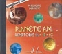 CD Planète FM "Accompagnements" vol 1