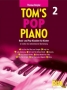 Tom's pop piano vol.2