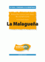 01. LA MALAGUENA