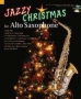 Noel : Jazzy Christmas for saxophone alto
