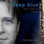 CD Deep Blue de Ian CLARKE