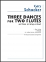 SCHOCKER Gary : 3 danses pour 2 fltes et piano