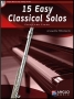 15 Easy Classical Solos pour Flute P. Sparke