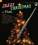 Noel : jazzy christmas for flute